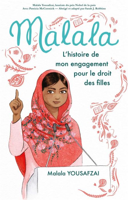 Emprunter Malala. L'histoire de mon engagement pour le droit des filles livre