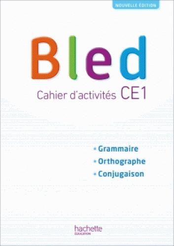 Emprunter Bled CE1. Cahier d'activités, Edition 2018 livre