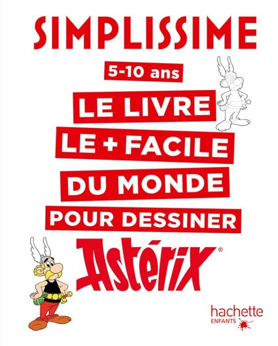 Emprunter Le livre le plus facile du monde pour dessiner Astérix livre