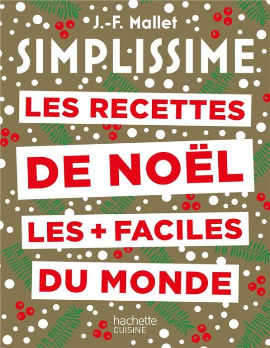 Emprunter Les recettes de Noël les + faciles du monde livre