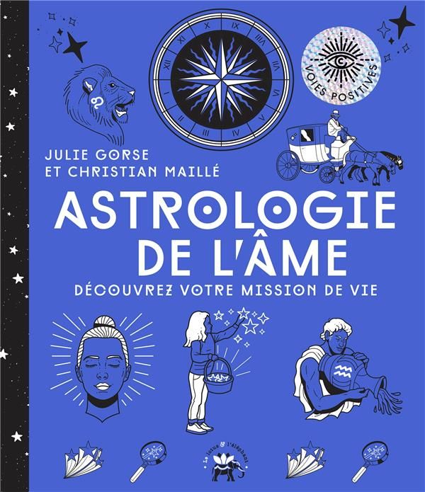 Emprunter Astrologie de l'âme. Découvrez votre mission de vie livre