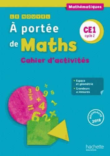 Emprunter Mathématiques CE1 cycle 2 Le nouvel A portée de Maths. Cahier d'activités, Edition 2018 livre