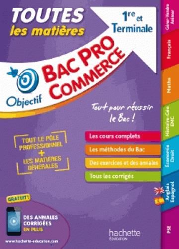 Emprunter Toutes les matières 1re et Tle Bac Pro Commerce livre