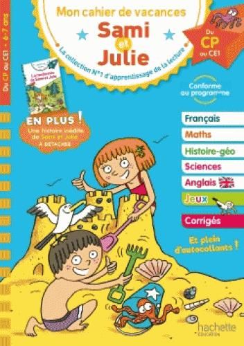 Emprunter Mon cahier de vacances Sami et Julie. Du CP au CE1 livre