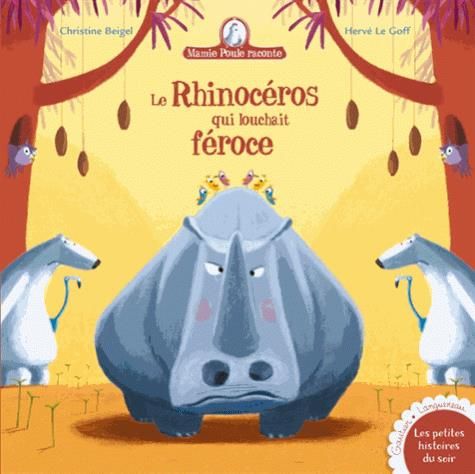 Emprunter Mamie poule raconte Tome 19 : Le rhinocéros qui louchait féroce livre