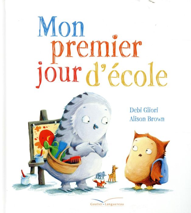 Emprunter Mon premier jour d'école livre