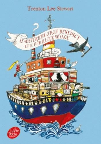 Emprunter Le Mystérieux Cercle Benedict Tome 2 : Le Mystérieux Cercle Benedict et le périlleux voyage livre