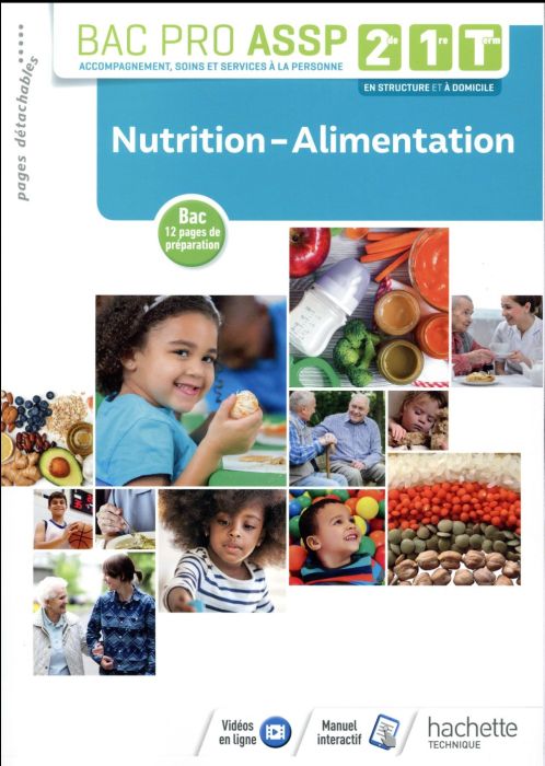 Emprunter Nutrition-alimentation 2de, 1re, Tle Bac Pro ASSP. Edition 2018 livre