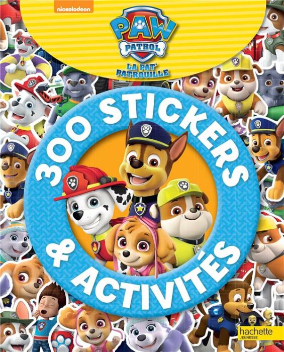 Emprunter 300 stickers et activités La Pat'Patrouille livre