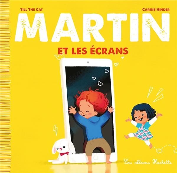 Emprunter Martin Tome 1 : Martin et les écrans livre