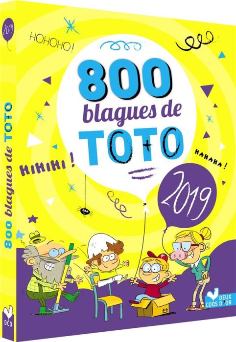 Emprunter 800 blagues de Toto. Edition 2019 livre