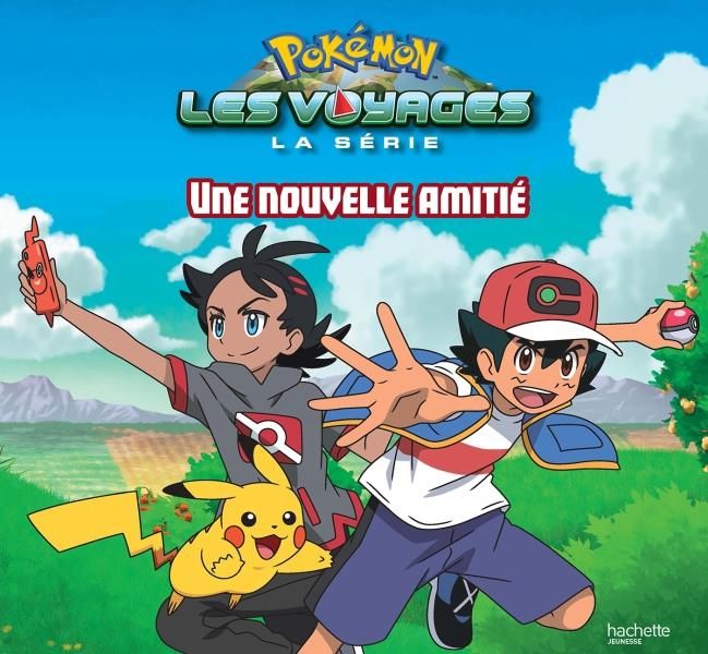 Emprunter Pokémon : Les voyages : Une nouvelle amitié livre