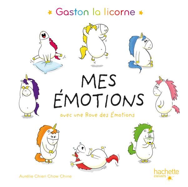 Emprunter Gaston la licorne, mes émotions. Avec une roue des émotions livre