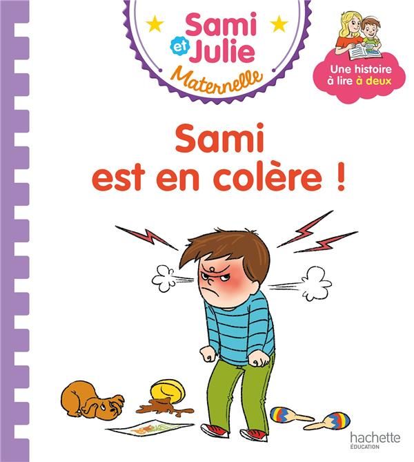 Emprunter Les histoires de P'tit Sami Maternelle : Sami est en colère ! livre