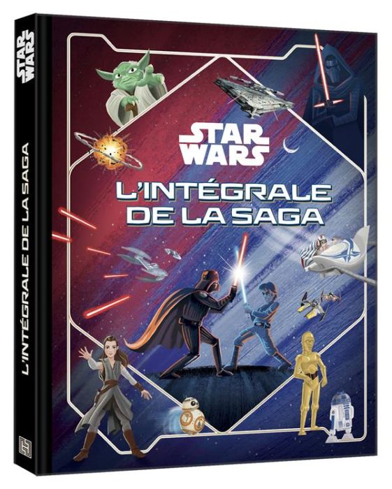 Emprunter Star Wars : L'Intégrale de la saga livre