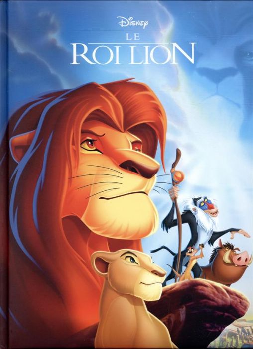 Emprunter Le Roi Lion. L'histoire du film livre