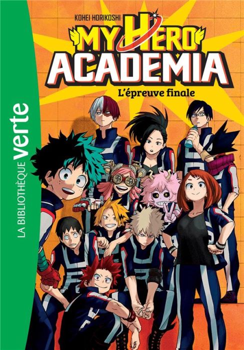 Emprunter My Hero Academia Tome 4 : L'épreuve finale livre