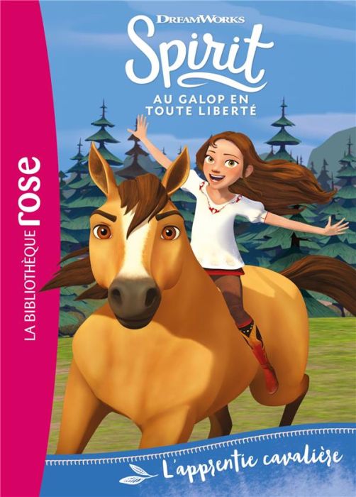 Emprunter Spirit - Au galop en toute liberté Tome 2 : L'apprentie cavaliere livre