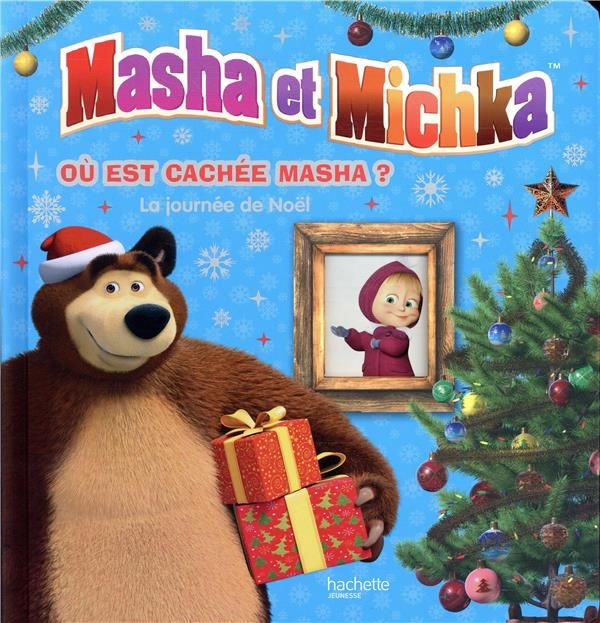 Masha et Michka Où est cachée Masha La journée de Noël XXX  