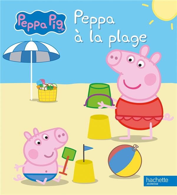 Emprunter Peppa Pig : Peppa à la plage livre