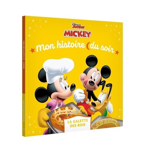 Emprunter La maison de Mickey. La galette des rois livre