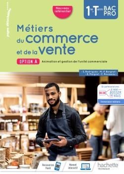 Emprunter Métiers du commerce et de la vente option A 1re-Tle Bac Pro. Edition 2020 livre