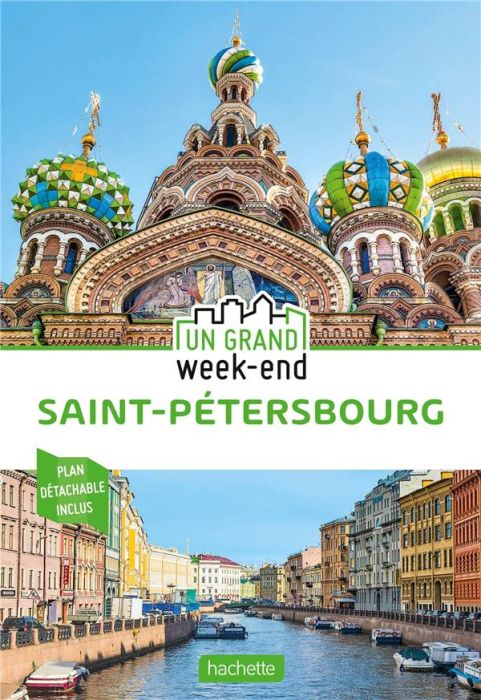 Emprunter Un grand week-end à Saint-Pétersbourg. Avec 1 Plan détachable livre