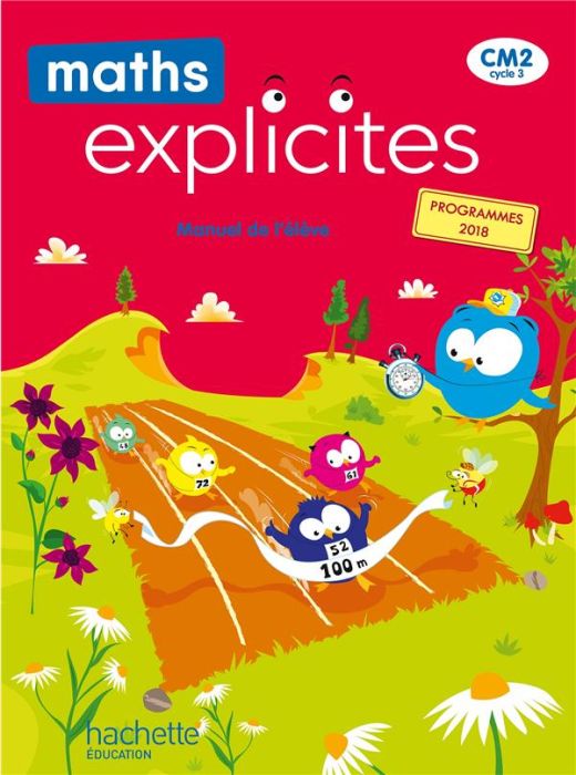 Emprunter Mathématiques CM2 Cycle 3 Maths Explicites. Manuel de l'élève, Edition 2021 livre