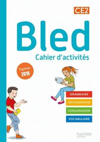 Emprunter Bled CE2. Cahier d'activités, Edition 2021 livre