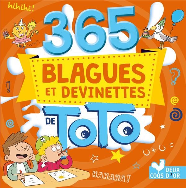 Emprunter 365 blagues et devinettes de Toto livre