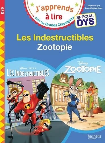 Emprunter Zootopie %3B Les indestructibles [ADAPTE AUX DYS livre