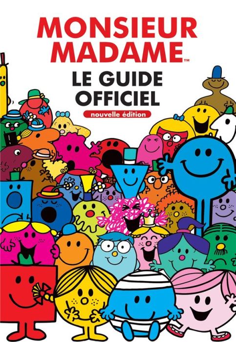 Emprunter Le Guide Officiel Monsieur Madame livre