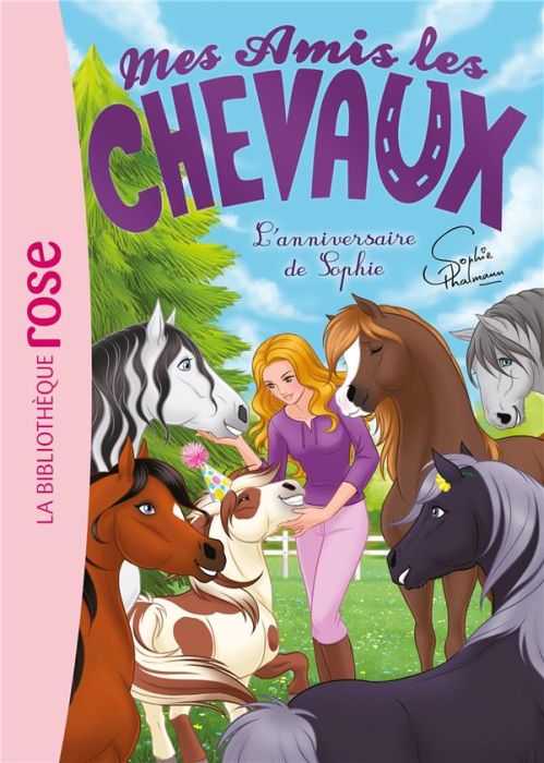 Emprunter Mes amis les chevaux Tome 35 : L'anniversaire de Sophie livre