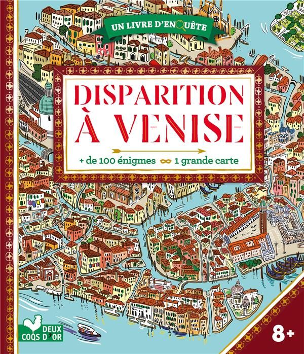 Emprunter Disparition à Venise. + de 100 énigmes. Avec une grande carte livre