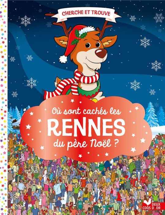 Emprunter Où sont cachés les rennes du père Noël ? livre