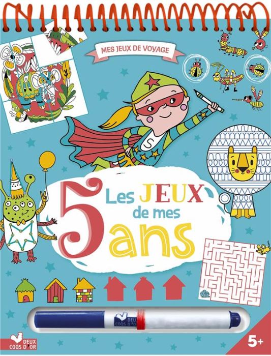 Emprunter Les jeux de mes 5 ans. Avec 1 feutre effaçable livre