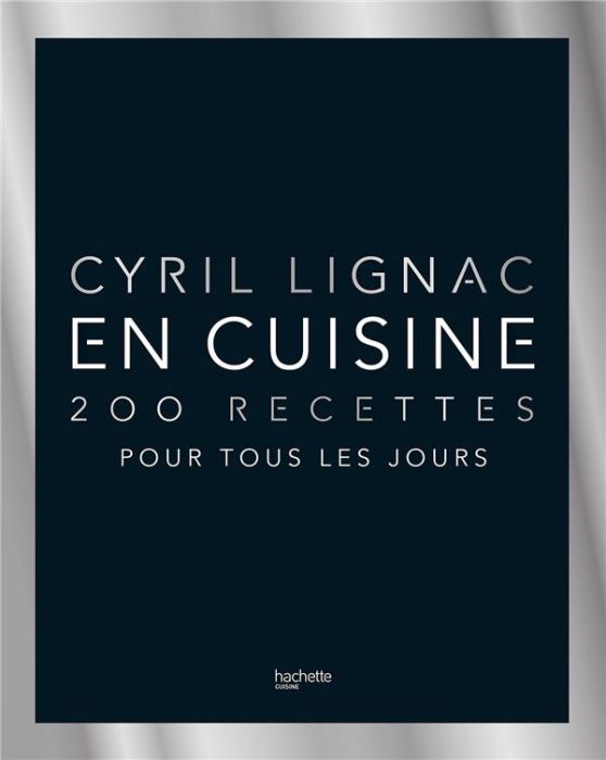 Emprunter En cuisine. 200 recettes pour tous les jours livre