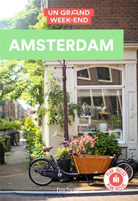 Emprunter Un Grand Week-end à Amsterdam. Avec 1 Plan détachable livre