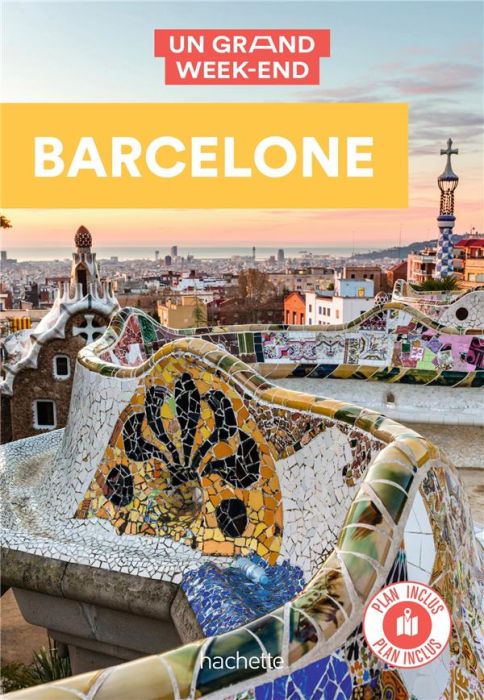 Emprunter Un Grand Week-end à Barcelone. Edition 2022. Avec 1 Plan détachable livre