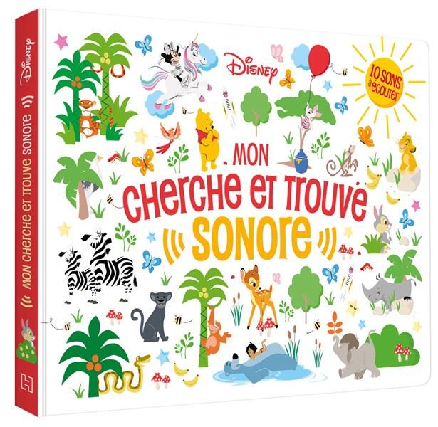 Emprunter Mon Cherche et Trouve sonore Disney livre