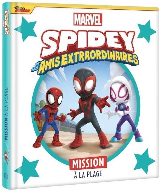 Emprunter Spidey et ses amis extraordinaires : Mission à la plage livre