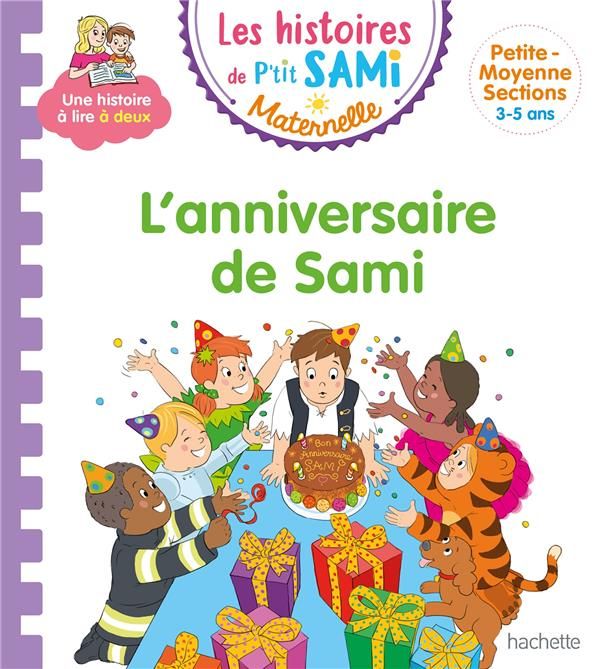 Emprunter Les histoires de P'tit Sami Maternelle : L'anniversaire de Sami livre