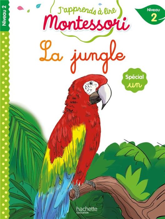 Emprunter La jungle. Spécial son un, Niveau 2 livre