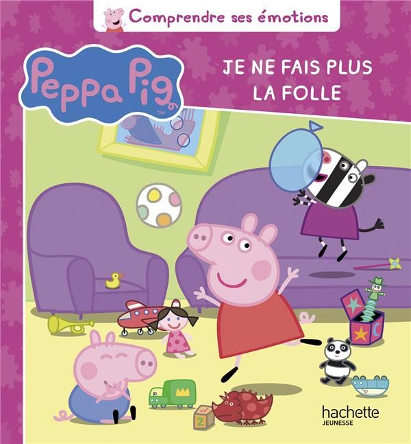 Emprunter Peppa Pig : Je ne fais plus la folle livre