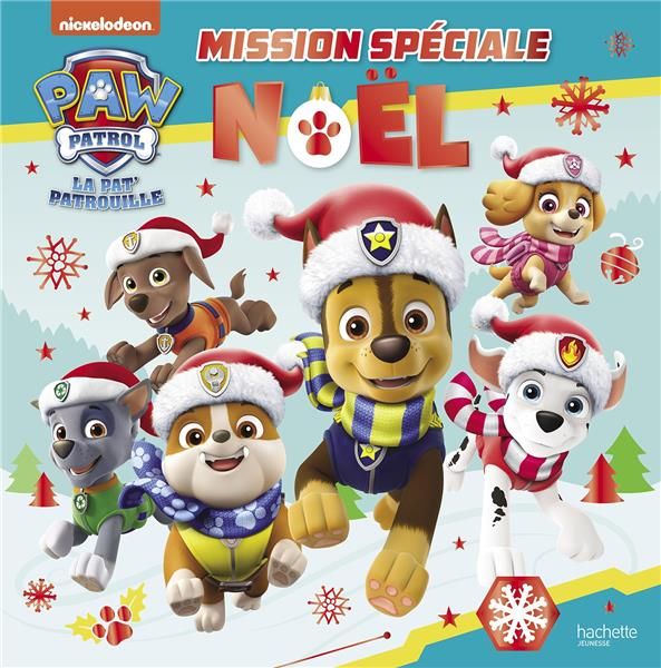 Emprunter Paw Patrol La Pat' Patrouille : Mission spéciale Noël livre