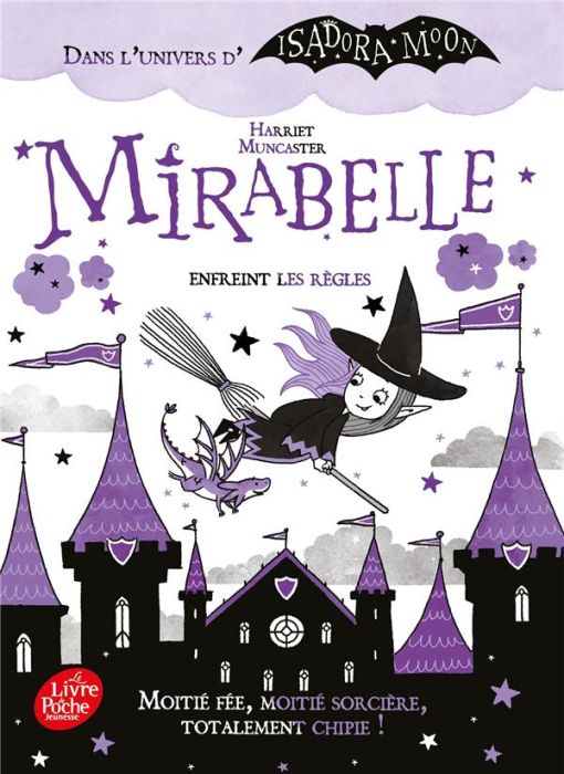 Emprunter Mirabelle : Mirabelle enfreint les règles livre