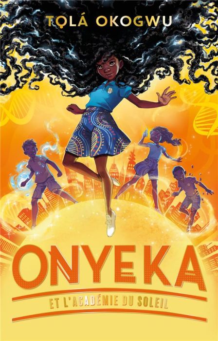 Emprunter Onyeka et l'Académie du soleil Tome 1 livre