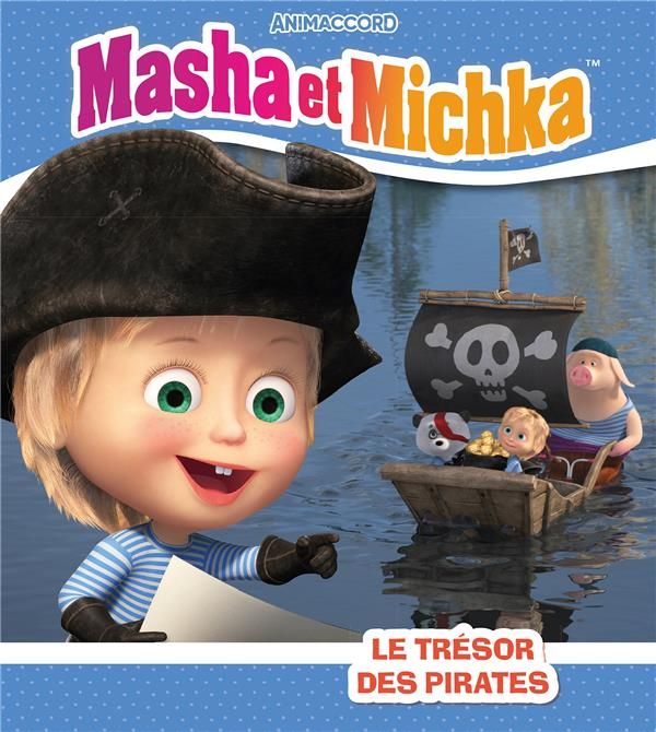 Emprunter Masha et Michka : Le trésor des pirates livre