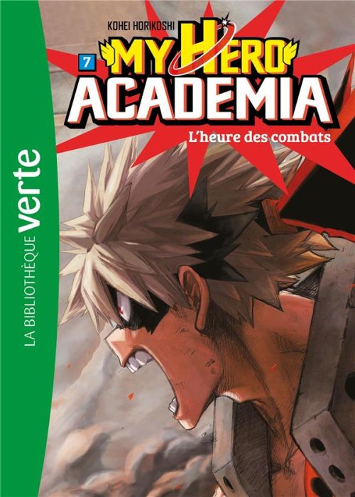 Emprunter My Hero Academia Tome 7 : L'heure des combats livre