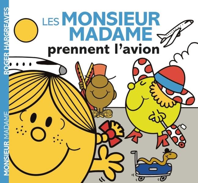 Emprunter Les Monsieur Madame prennent l'avion livre